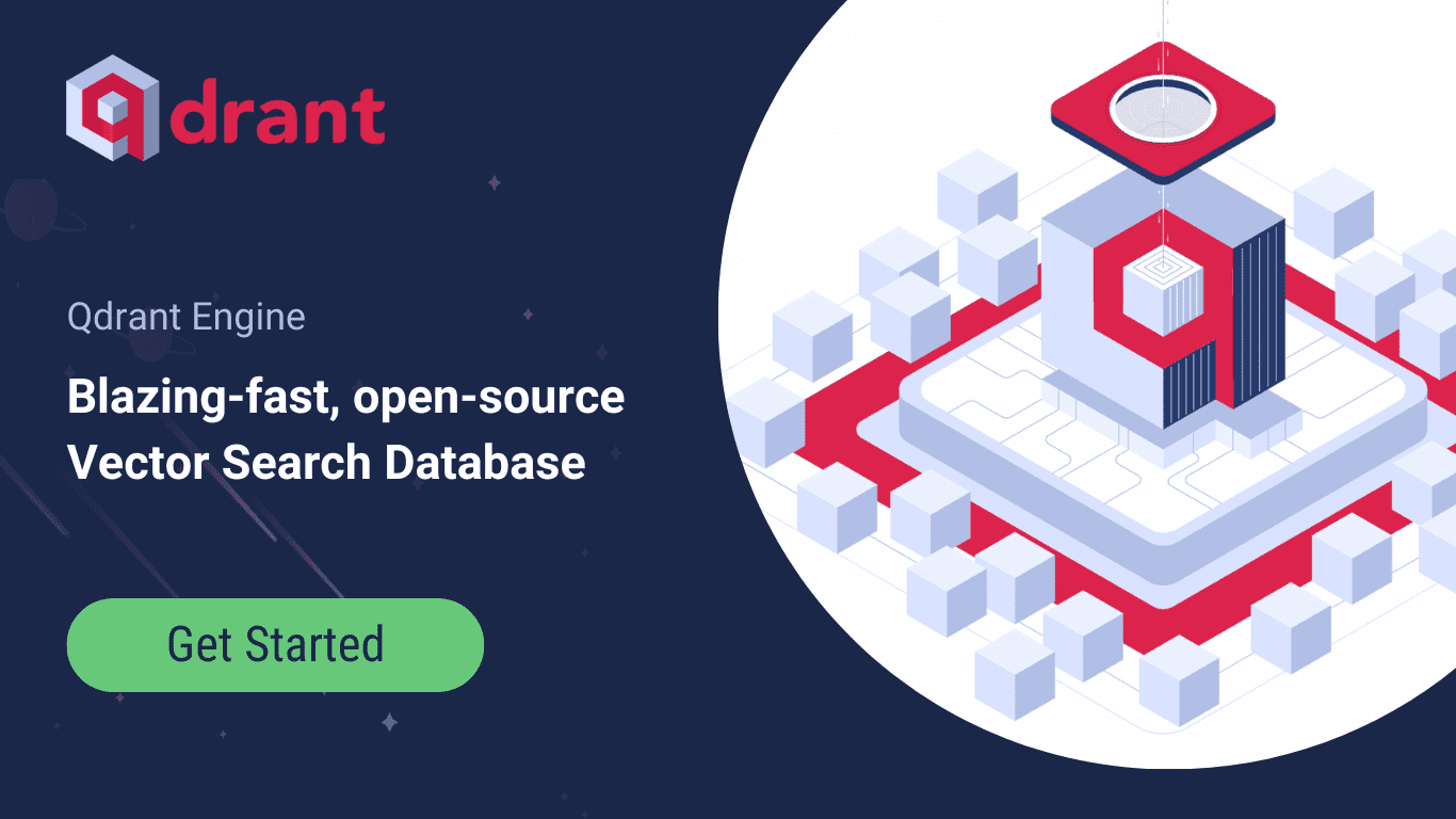 Qdrant: Open Source Vector Search Engine with Managed Cloud Platform