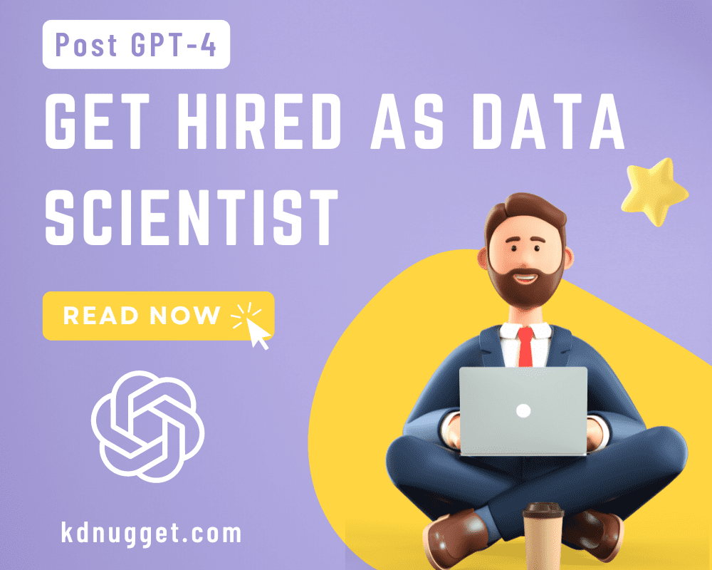 How to get hired as a data scientist in the GPT-4 era