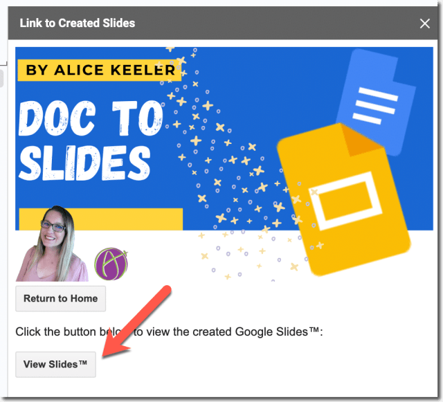 Doc to Slides by Alice Keeler view the slides button in the sidebar