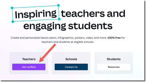 Screenshot of canva for education page with an arrow pointing at button for teacher to get verified. 