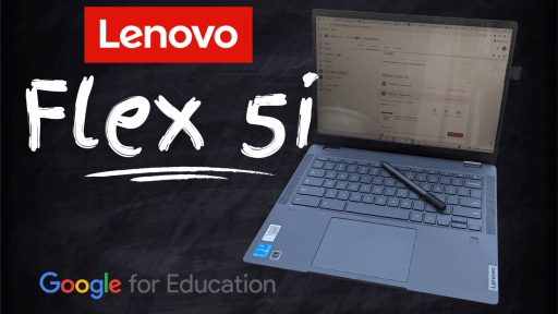 Image of Lenovo Flex 5i Chromebook with Google Classroom on the screen