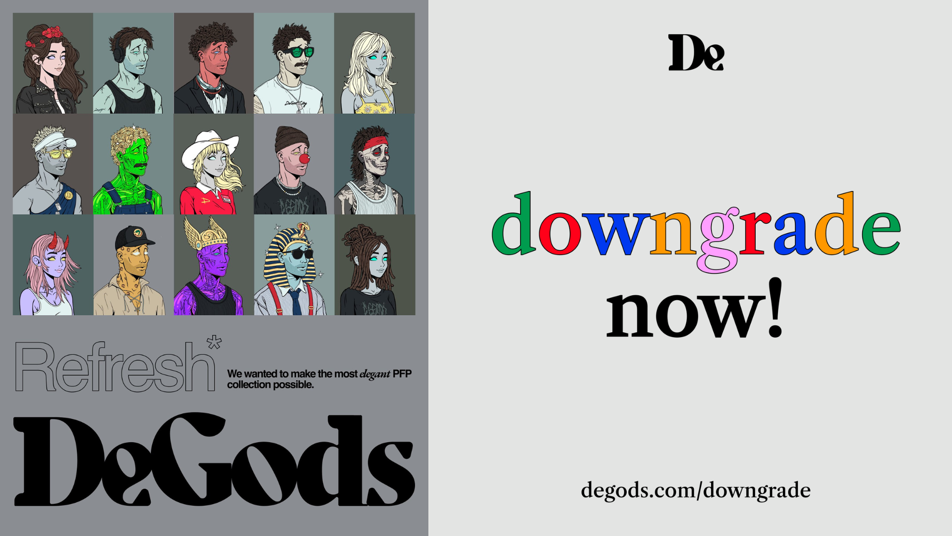 DeGods season 3 poster with the "downgrade now" text