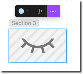 Screenshot of a hidden section in FigJam.  It has a closed eye that winks to show that it is hidden. 