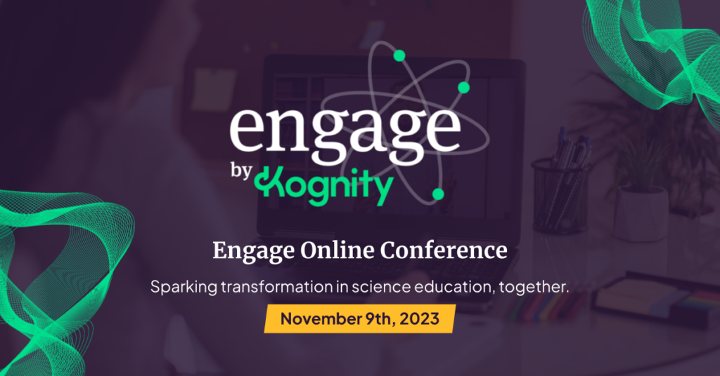 The Engage Online conference together generates a transformation in science education.