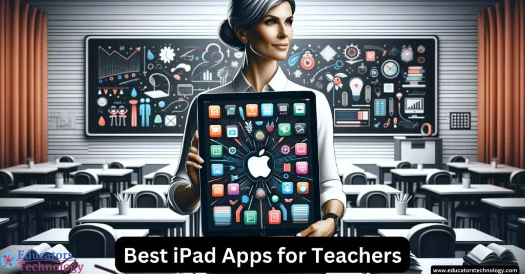 The best iPad apps for teachers