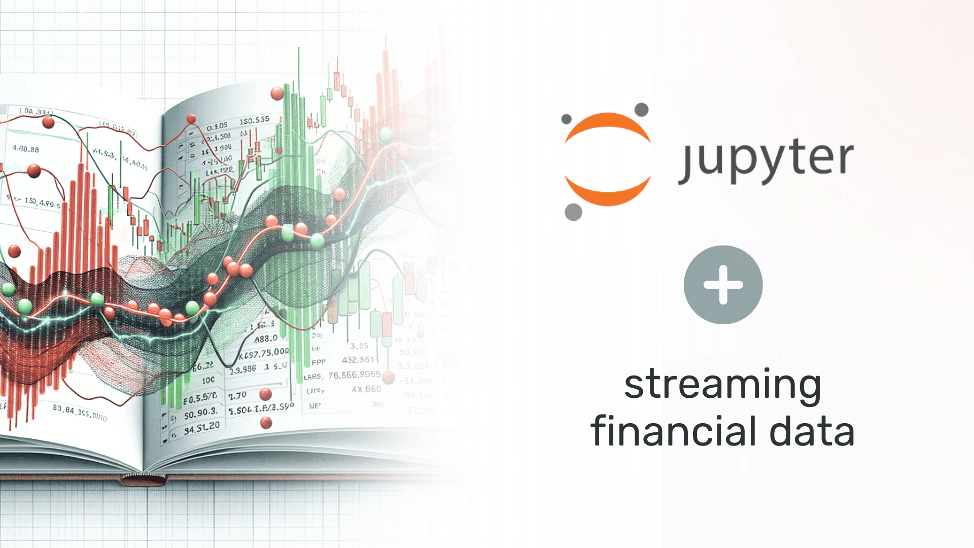 Python in Finance: Real-Time Data Streaming Inside Jupyter Notebook