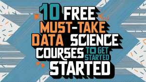 10 essential free data science courses to get started