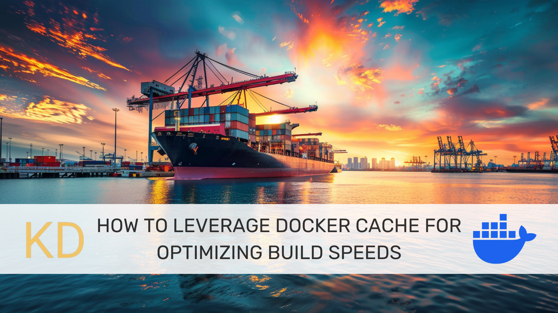 How to take advantage of Docker cache to optimize build speed